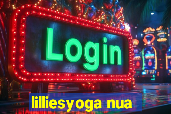 lilliesyoga nua